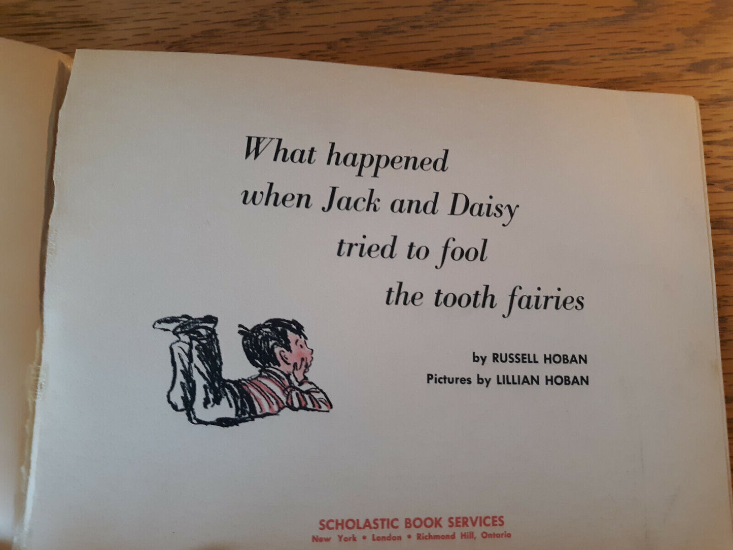 What Happened When Jack And Daisy Tried To Fool The Tooth Fairies Russell Hoban