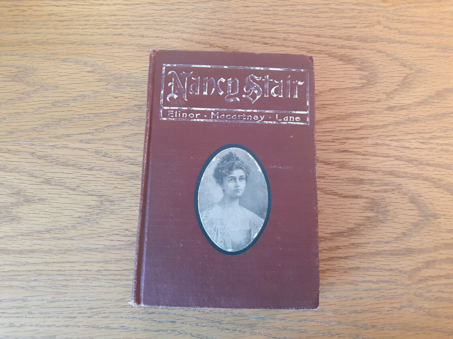 Nancy Stair A Novel Elinor Macartney Lane 1904 Hardcover A L Burt