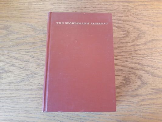 The Sportsman's Almanac Carley Farquhar 1965 Harper & Row Hardcover 1st Ed