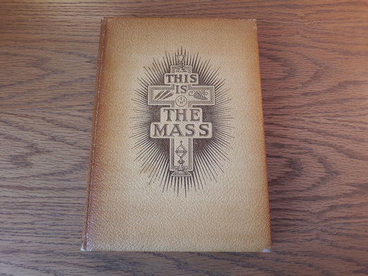 This Is The Mass Vintage Book 1958 Hawthorn Books Hardcover Henri Daniel Rops