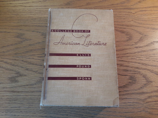 A College Book Of American Literature Briefer Course Milton Ellis 1940 Hardcover