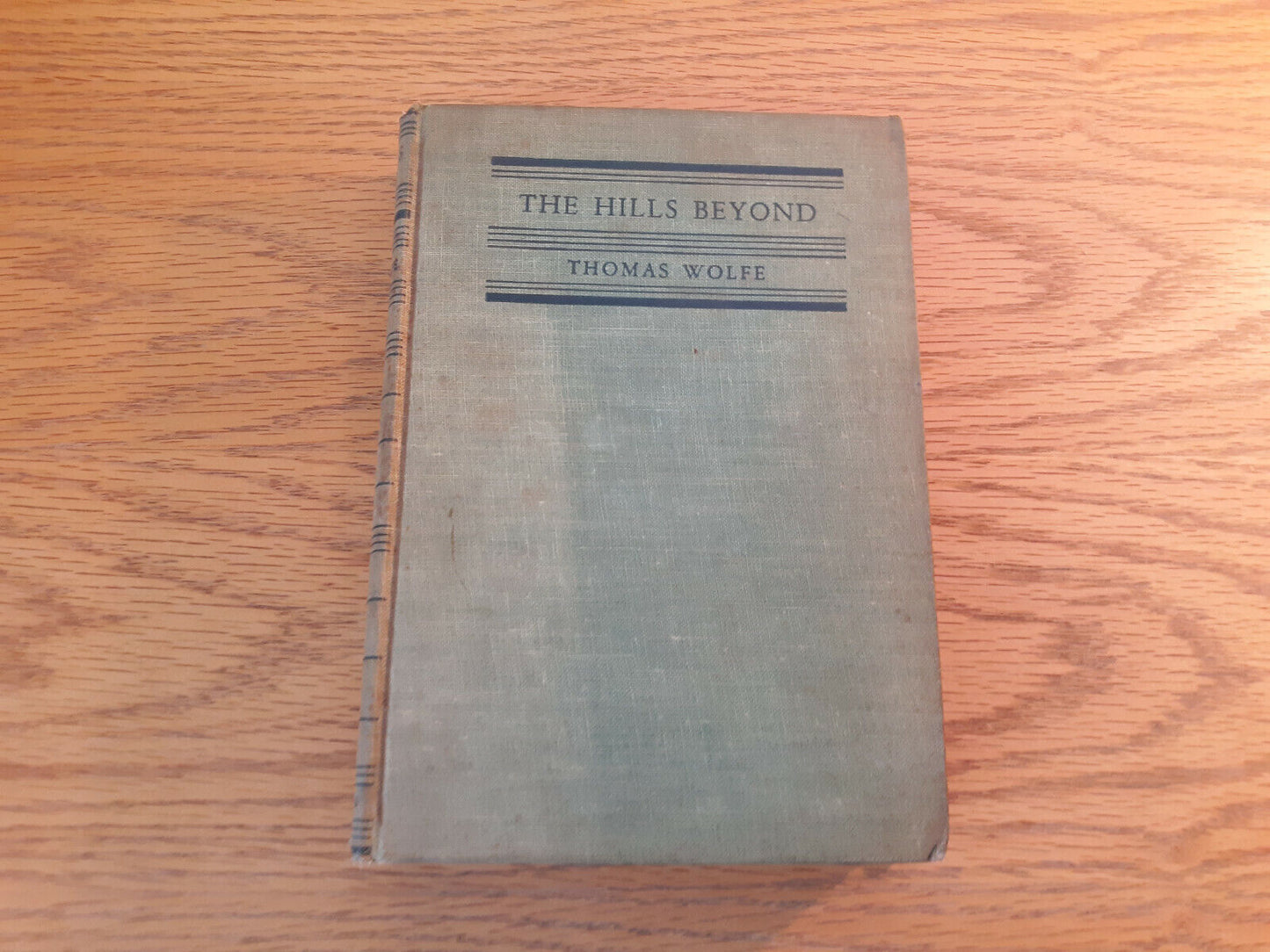 The Hills Beyond Thomas Wolfe 1943 Sun Dial Press Hardcover