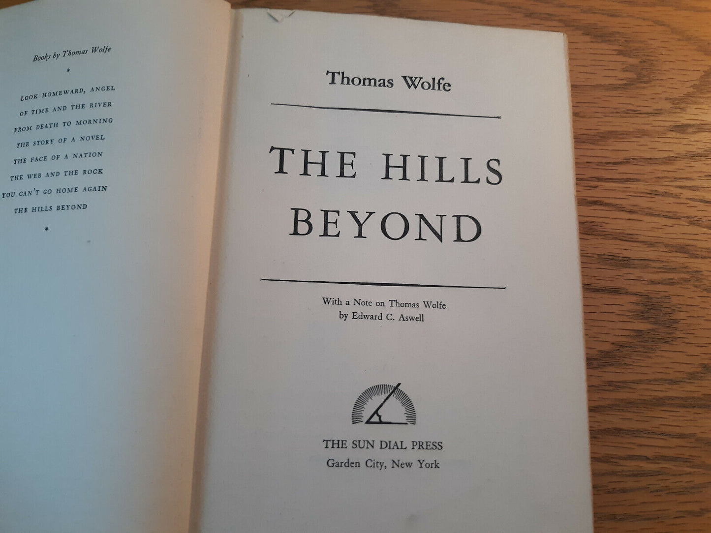 The Hills Beyond Thomas Wolfe 1943 Sun Dial Press Hardcover