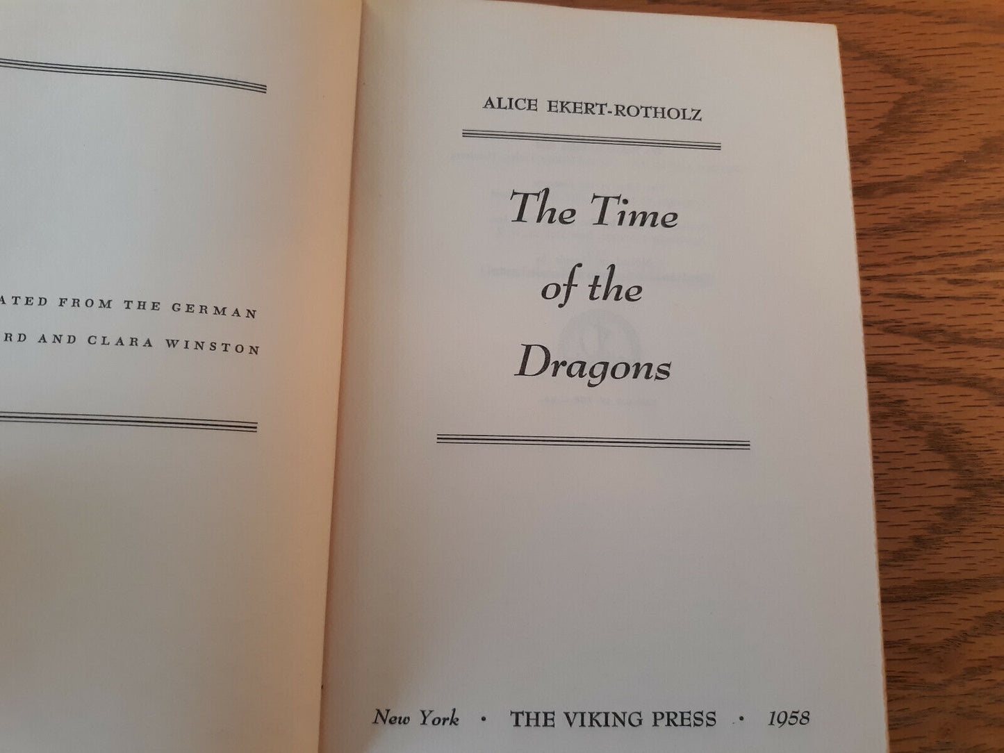 The Time Of The Dragons Alice Ekert Rotholz 1958 Book Club Edition Viking Press