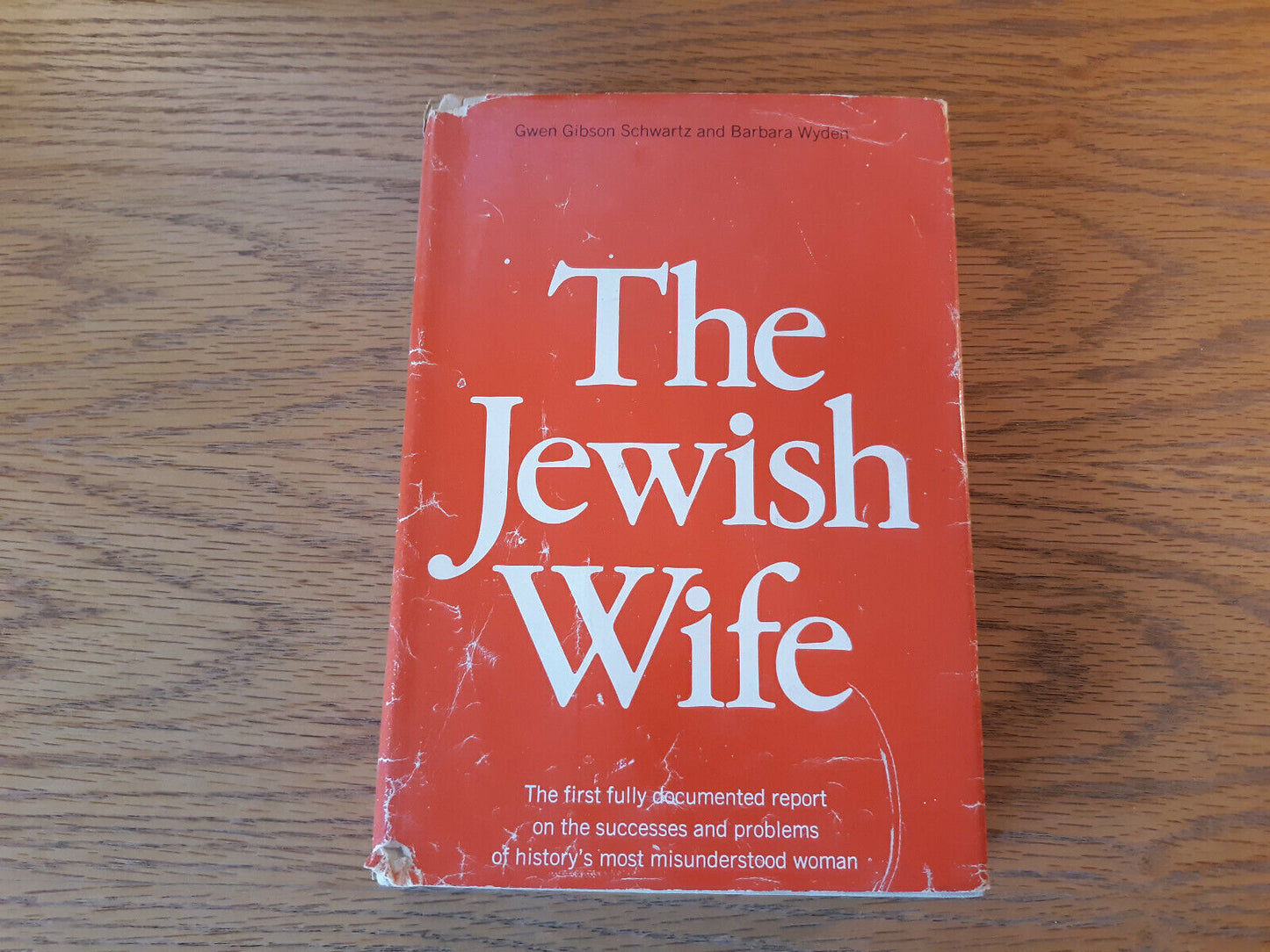 The Jewish Wife 1969 Gwen Gibson Schwartz Hardcover Dust Jacket Peter H Wyden