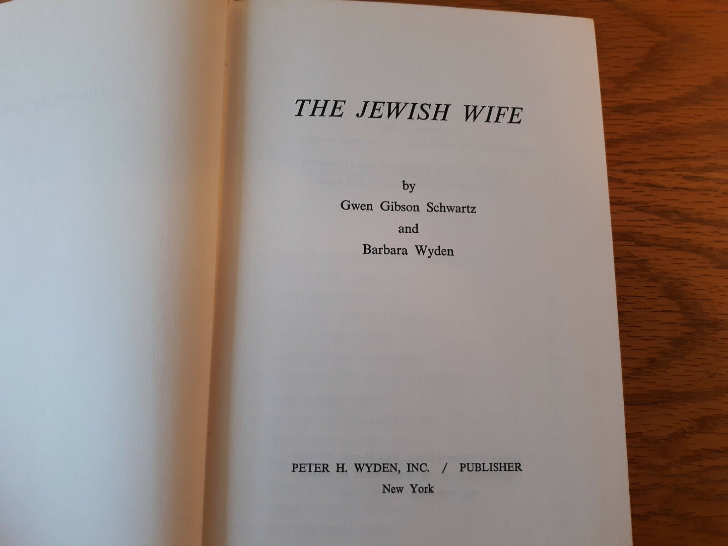 The Jewish Wife 1969 Gwen Gibson Schwartz Hardcover Dust Jacket Peter H Wyden