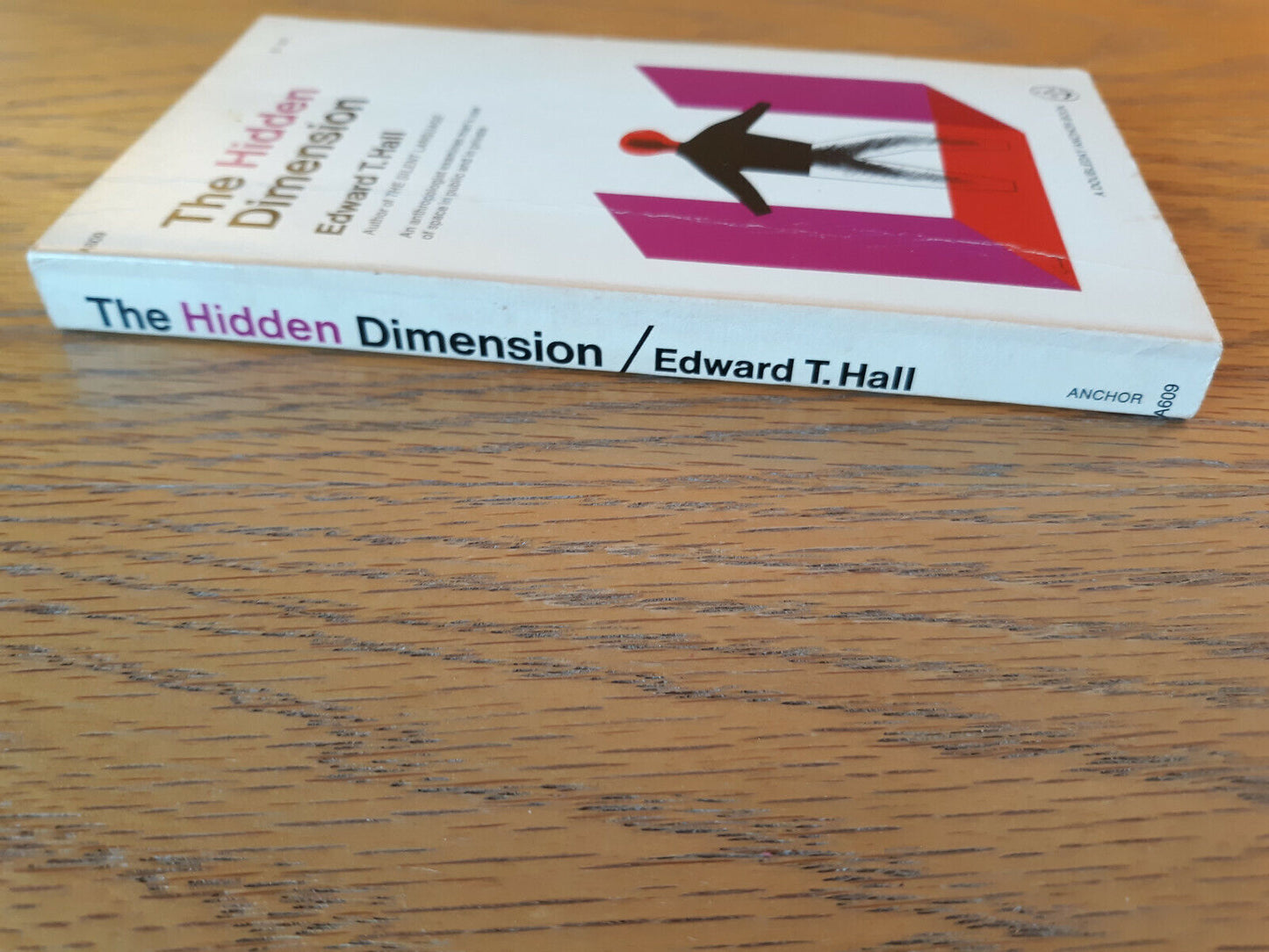 The Hidden Dimension (A Doubleday Anchor Book) by Edward T. Hall 1969