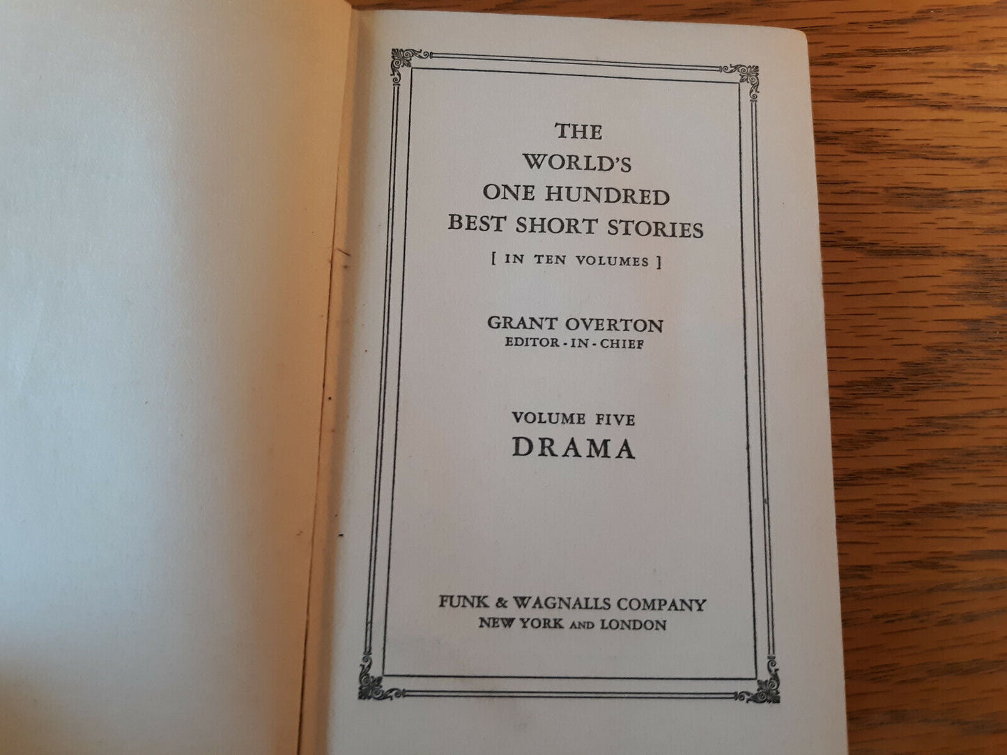 The World's One Hundred Best Short Stories Grant Overton Volume Five Drama 1927