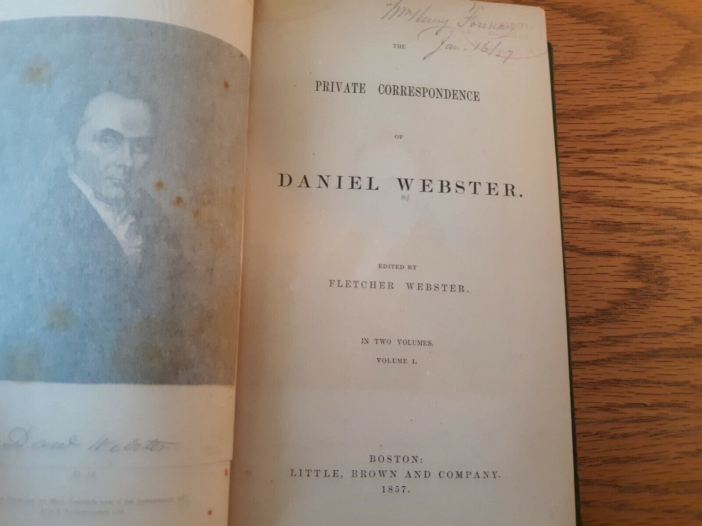 The Private Correspondence Of Daniel Webster Volume I 1857 Hardcover Little, Bro