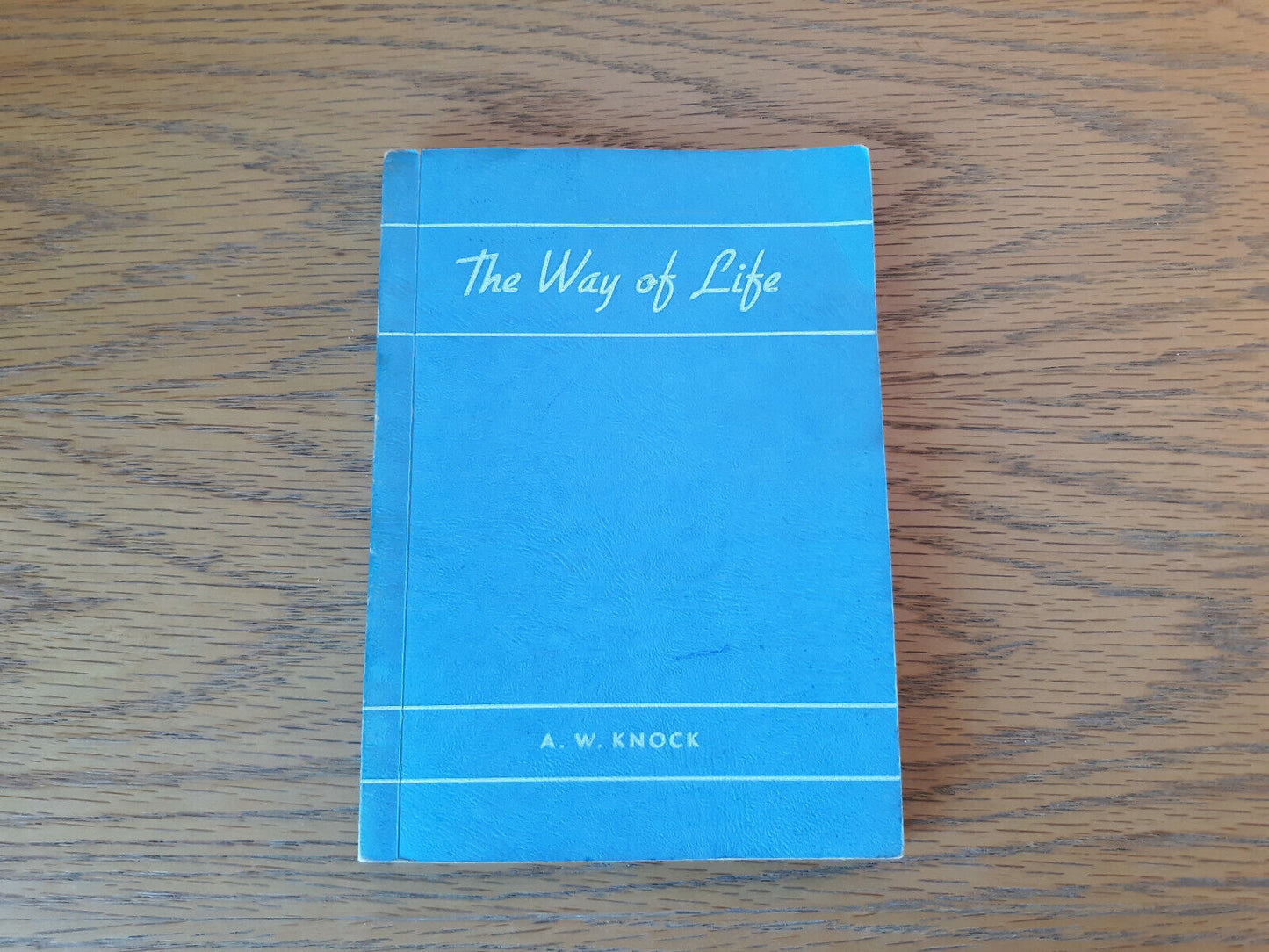 The Way Of Life A W Knock 1952 Bible Banner Press Paperback