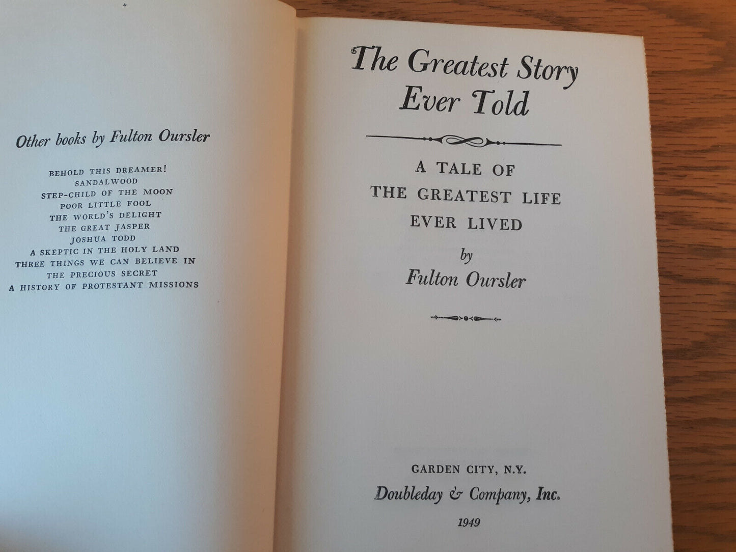 The Greatest Story Ever Told Fulton Oursler 1949 Hardcover Doubleday