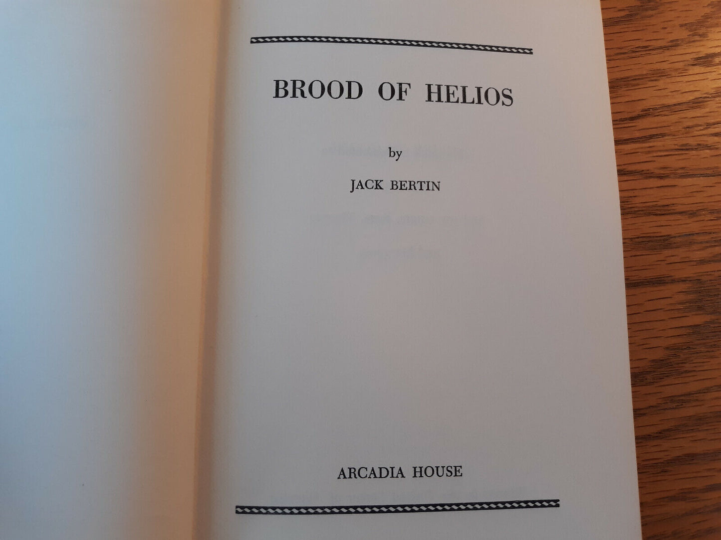 Brood Of Helios Jack Bertin 1966 Hardcover Dust Jacket Arcadia House