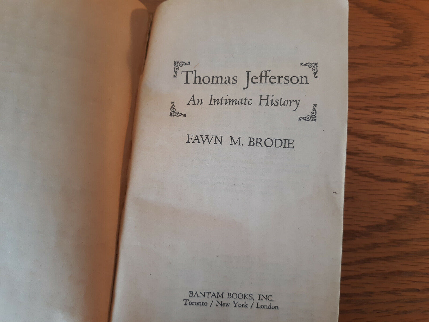 Thomas Jefferson An Intimate History Fawn M Brodie 1975 Bantam Books Paperback