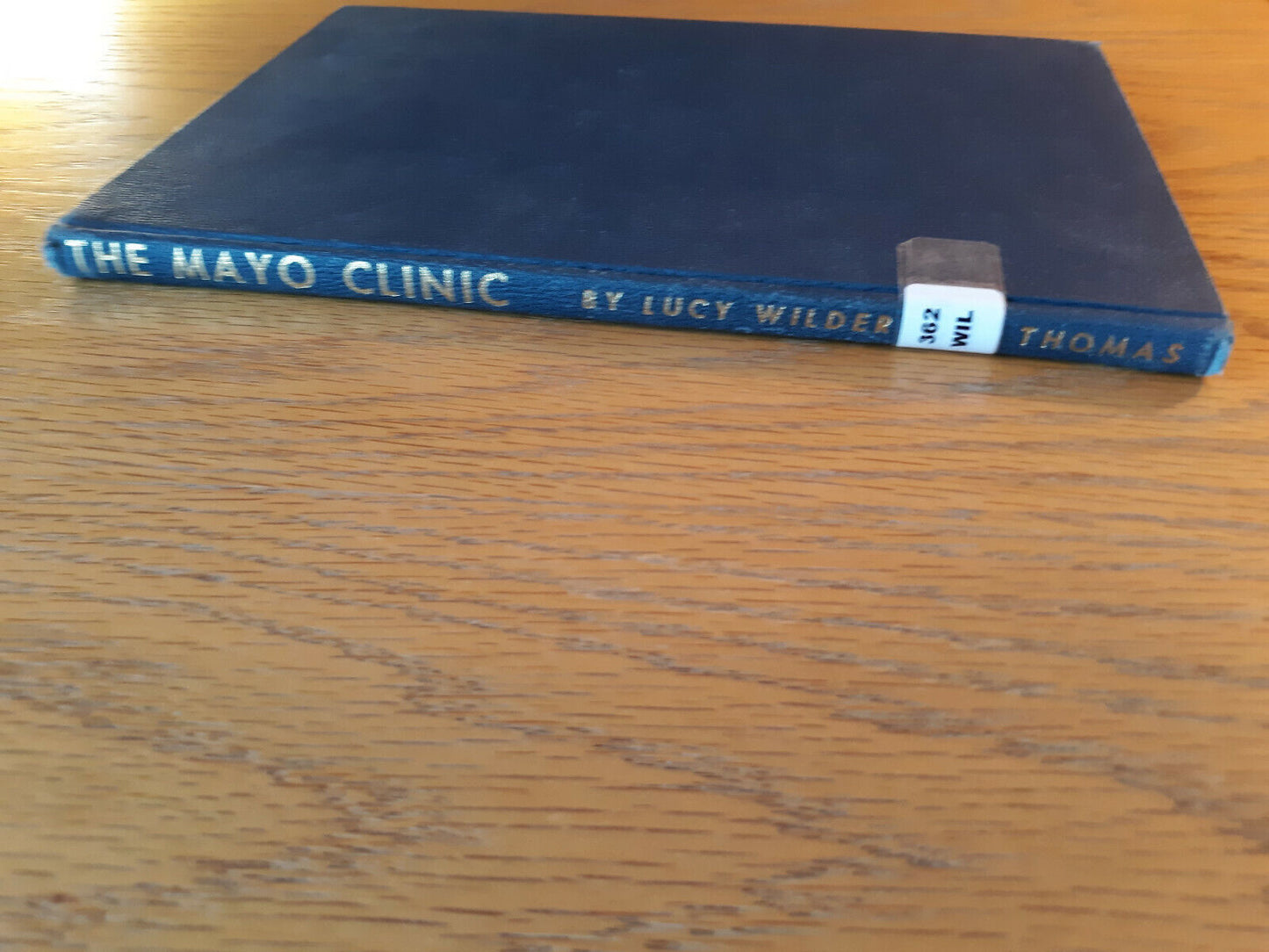 The Mayo Clinic Lucy Wilder 1955 Second Edition Hardcover Charles C Thomas