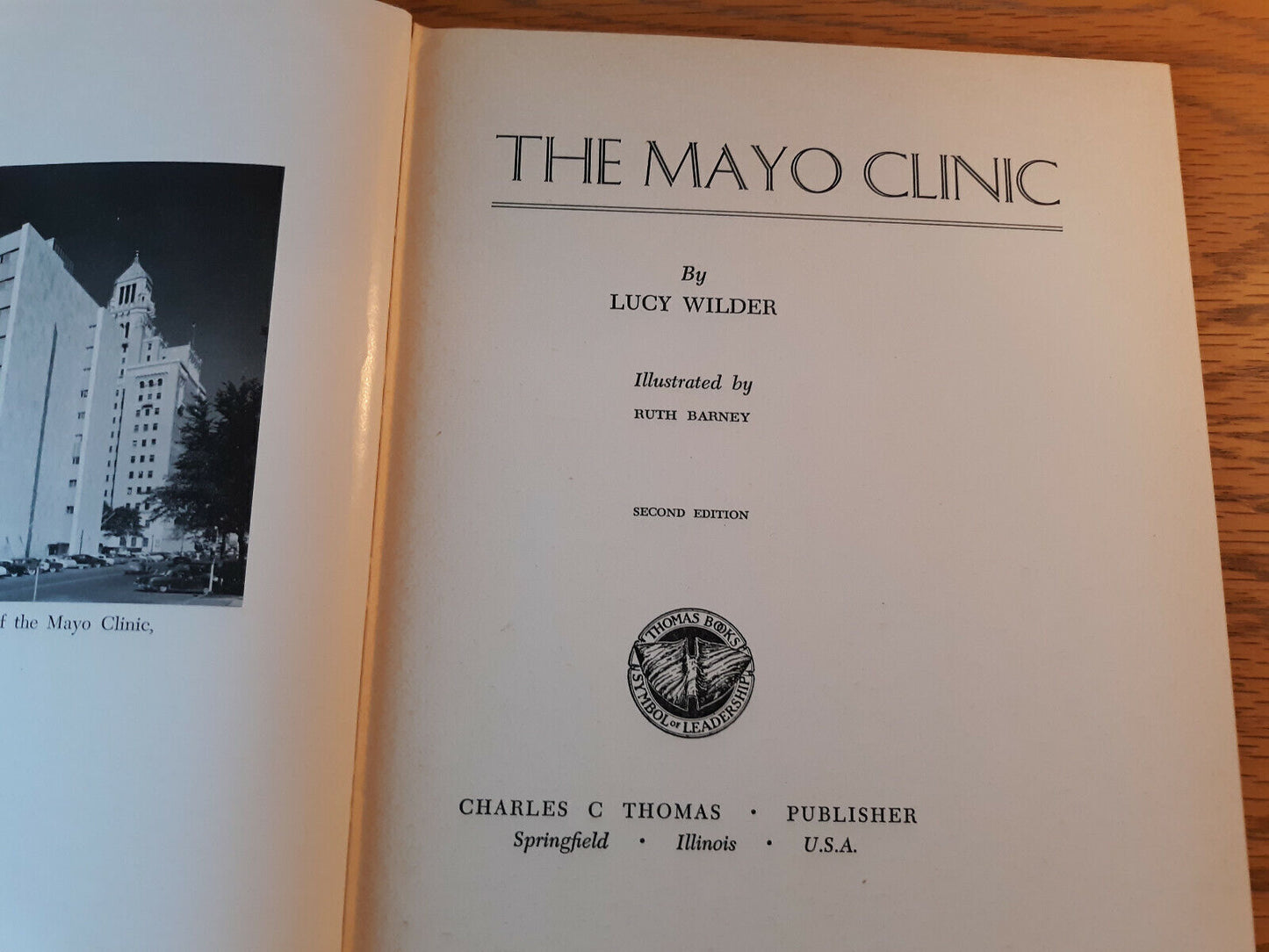 The Mayo Clinic Lucy Wilder 1955 Second Edition Hardcover Charles C Thomas