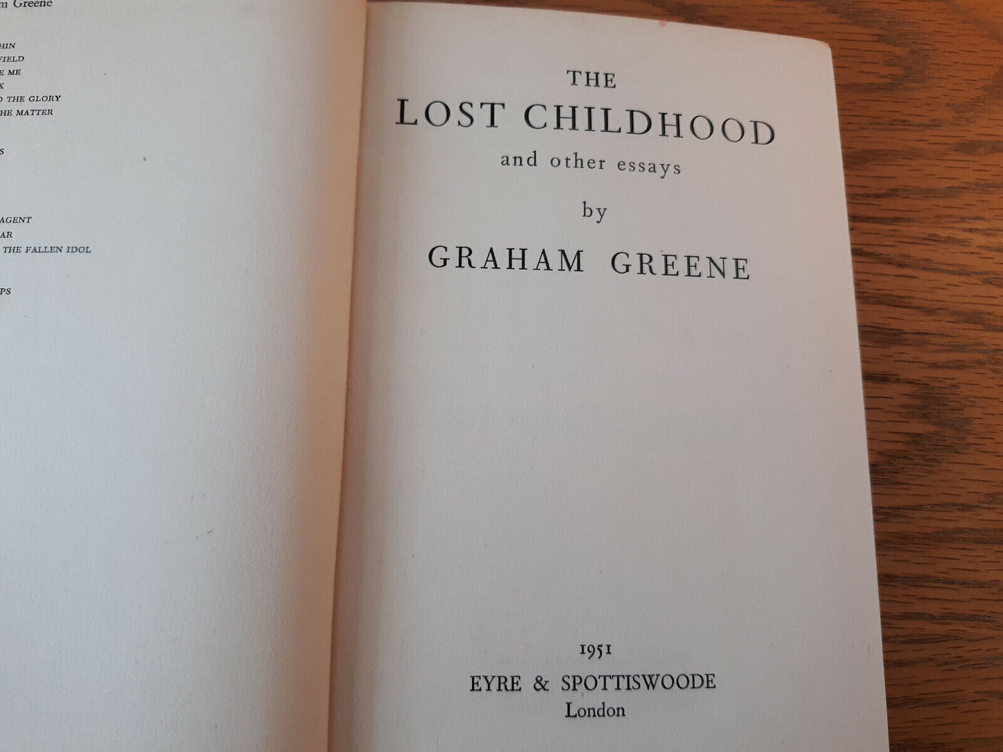 The Lost Childhood And Other Essays, Graham Greene, 1951, Eyre & Spottiswoode