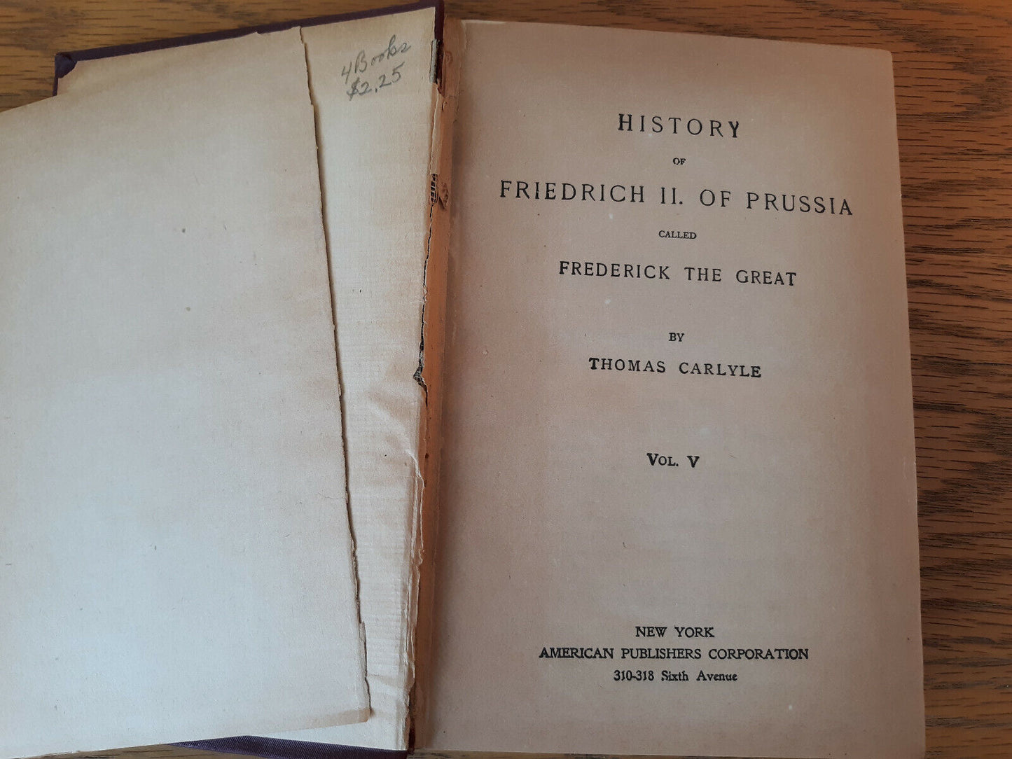 Thomas Carlyle's Works Popular Edition Frederick The Great Vol V-VI