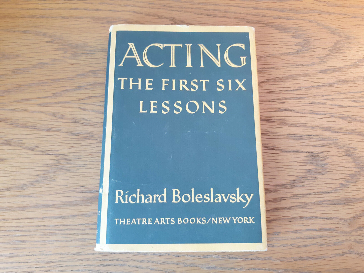 Acting The First Six Lessons Richard Boleslavsky 1978 Hardcover Dust Jacket Thea