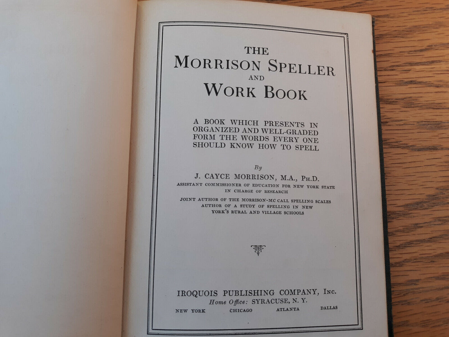 The Morrison Speller And Work Book J Cayce Morrison 1930 Hardcover Iroquois