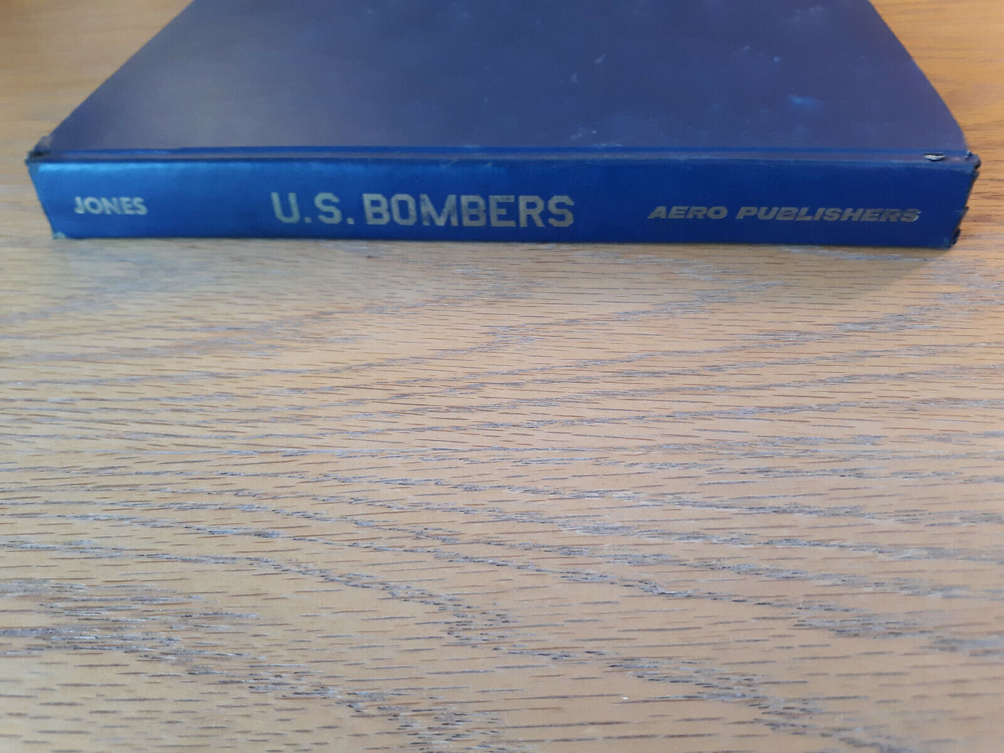 U.S. Bombers 1928 To 1980s Lloyd S Jones Third Edition 1980 Hardcover Aero