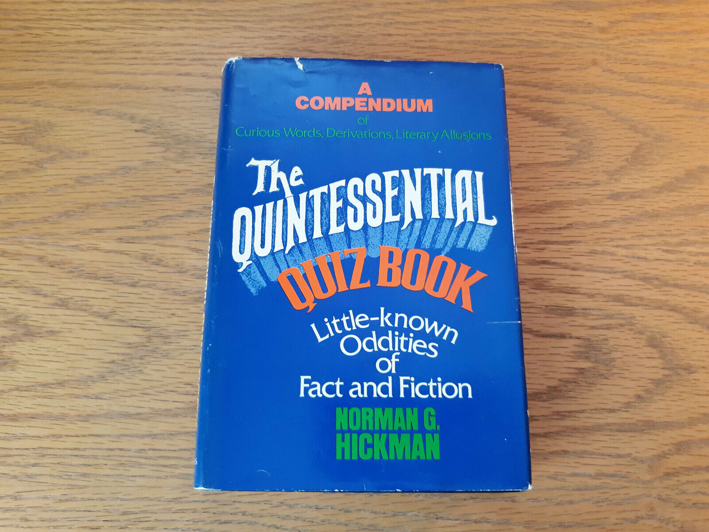 The Quintessential Quiz Book Norman G Hickman 1979 Book Club Edition Hardcover D