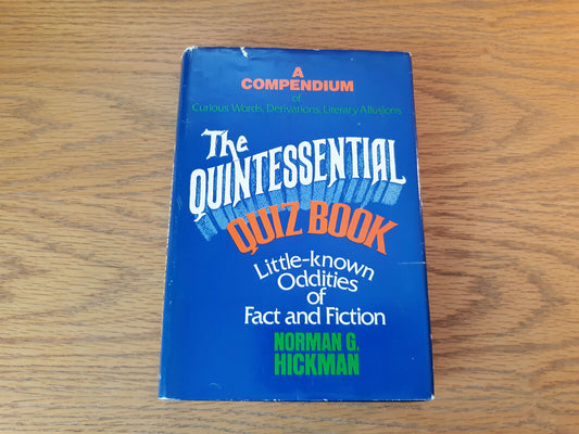 The Quintessential Quiz Book Norman G Hickman 1979 Book Club Edition Hardcover D