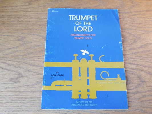 Trumpet Of The Lord Don Lough 1987 Moderate To Advanced Difficulty Lillenas Shee