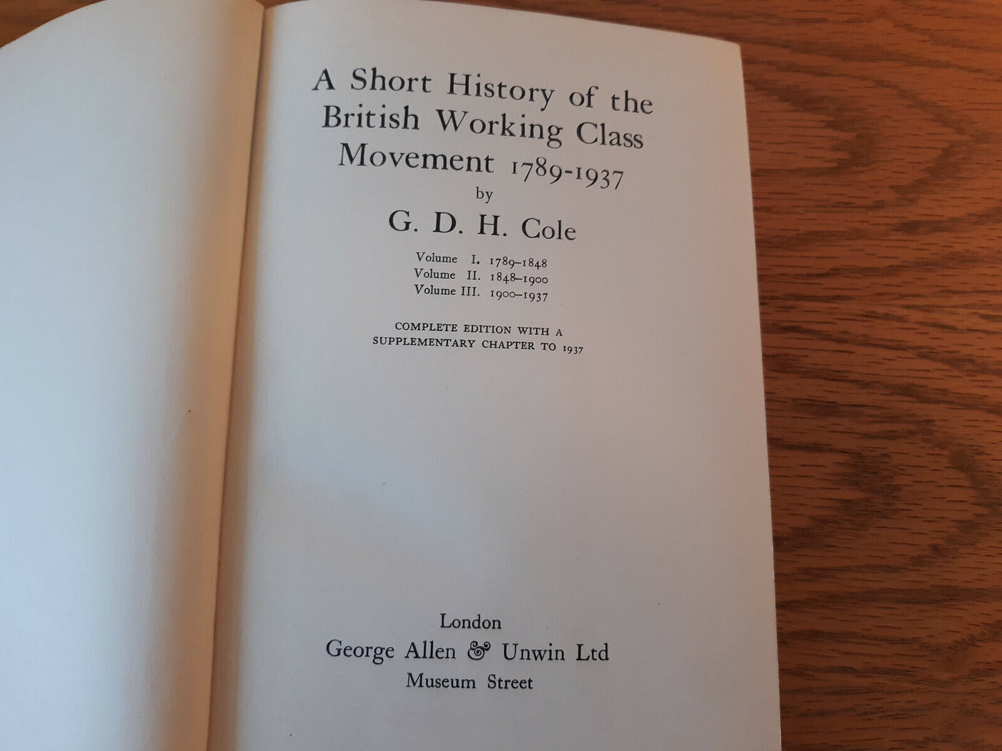 A Short History Of The British Working Class Movement 1789-1937 G D H Cole 1937