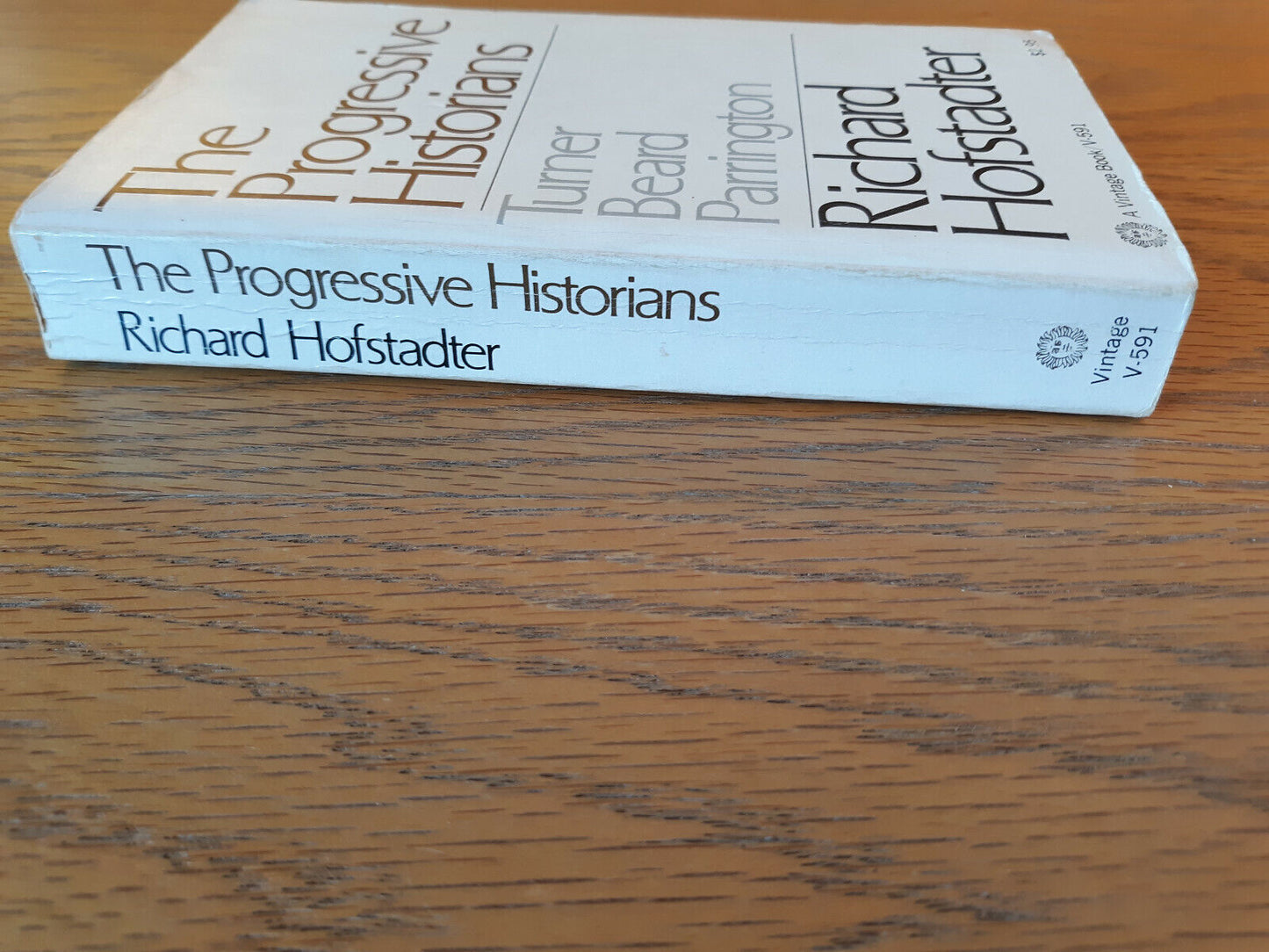 The Progressive Historians Richard Hofstadter 1970 Vintage Books Paperback