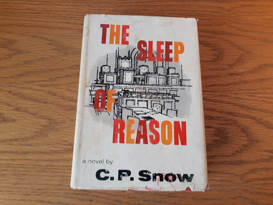 The Sleep Of Reason C P Snow 1968 Hardcover Dust Jacket Charles Scribner's Sons