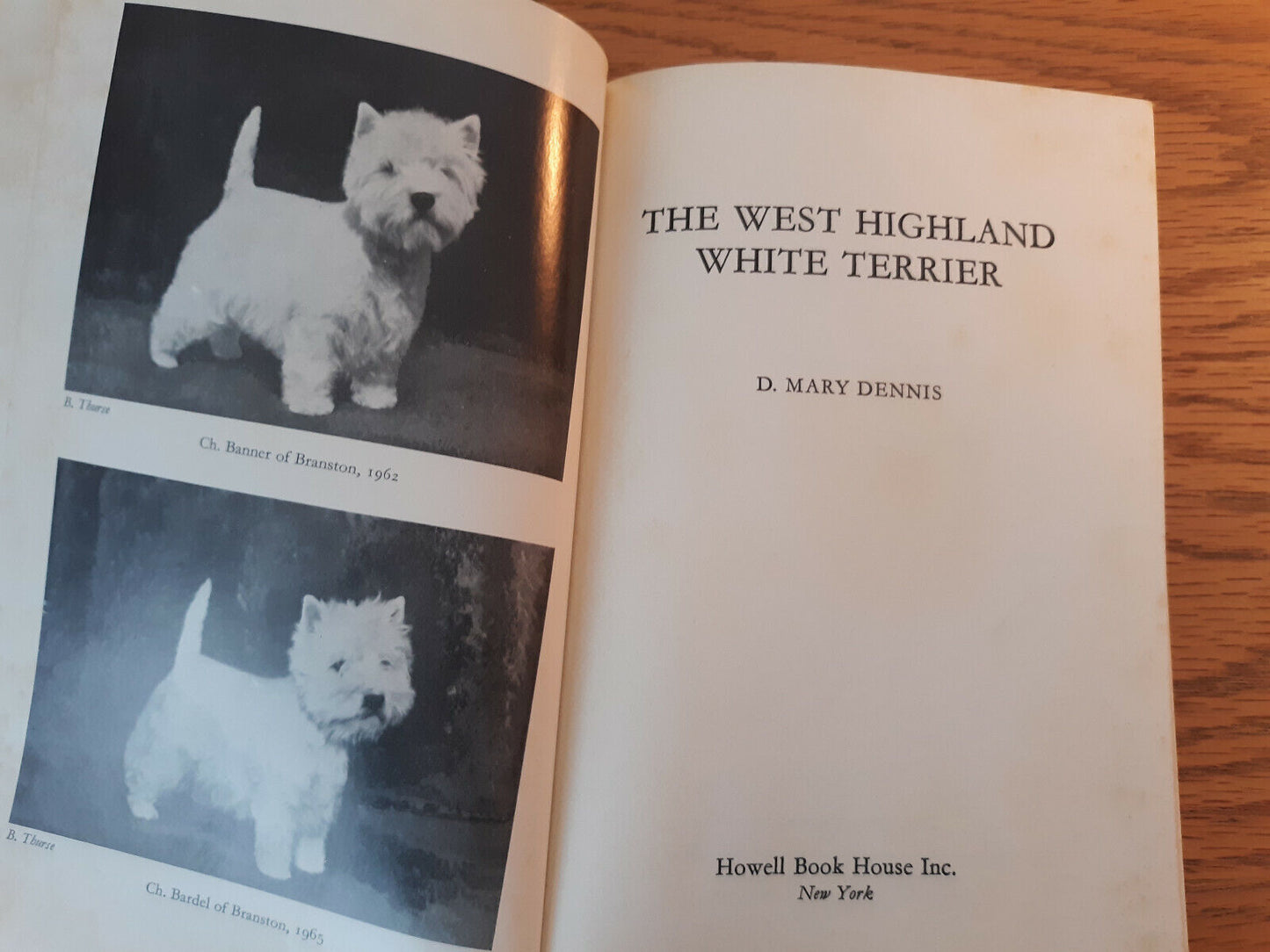 The West Highland White Terrier D Mary Dennis 1970 Hardcover Dust Jacket Howell