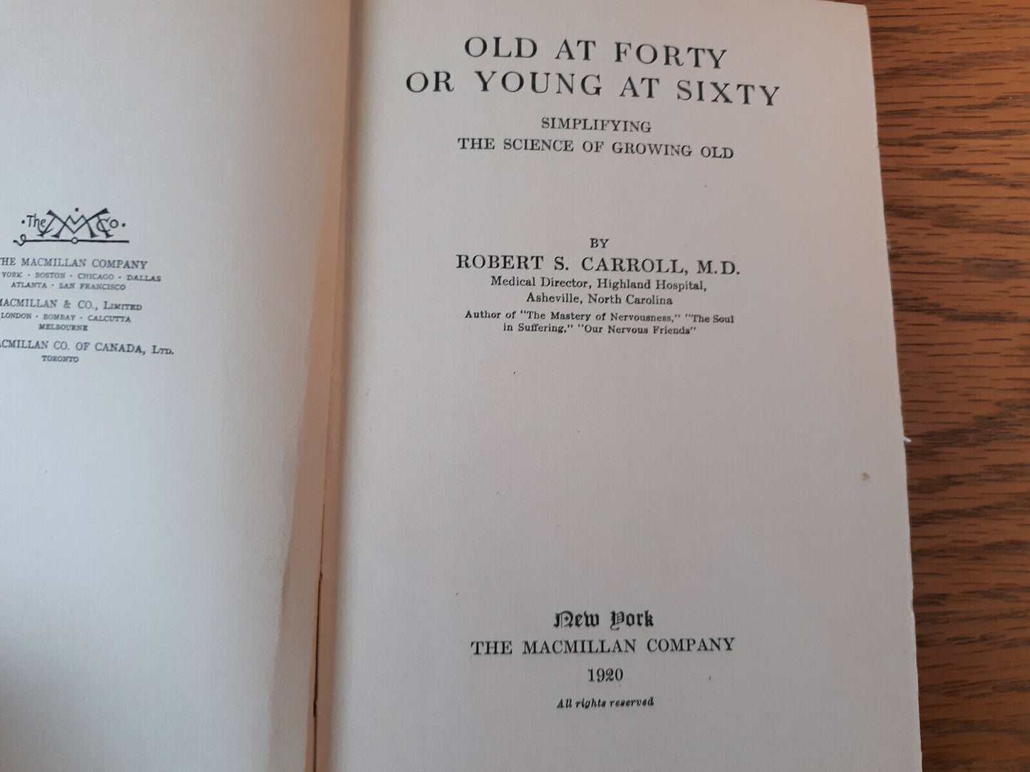 Old At Forty Or Young At Sixty Robert S Carroll 1920 Hardcover Macmillan