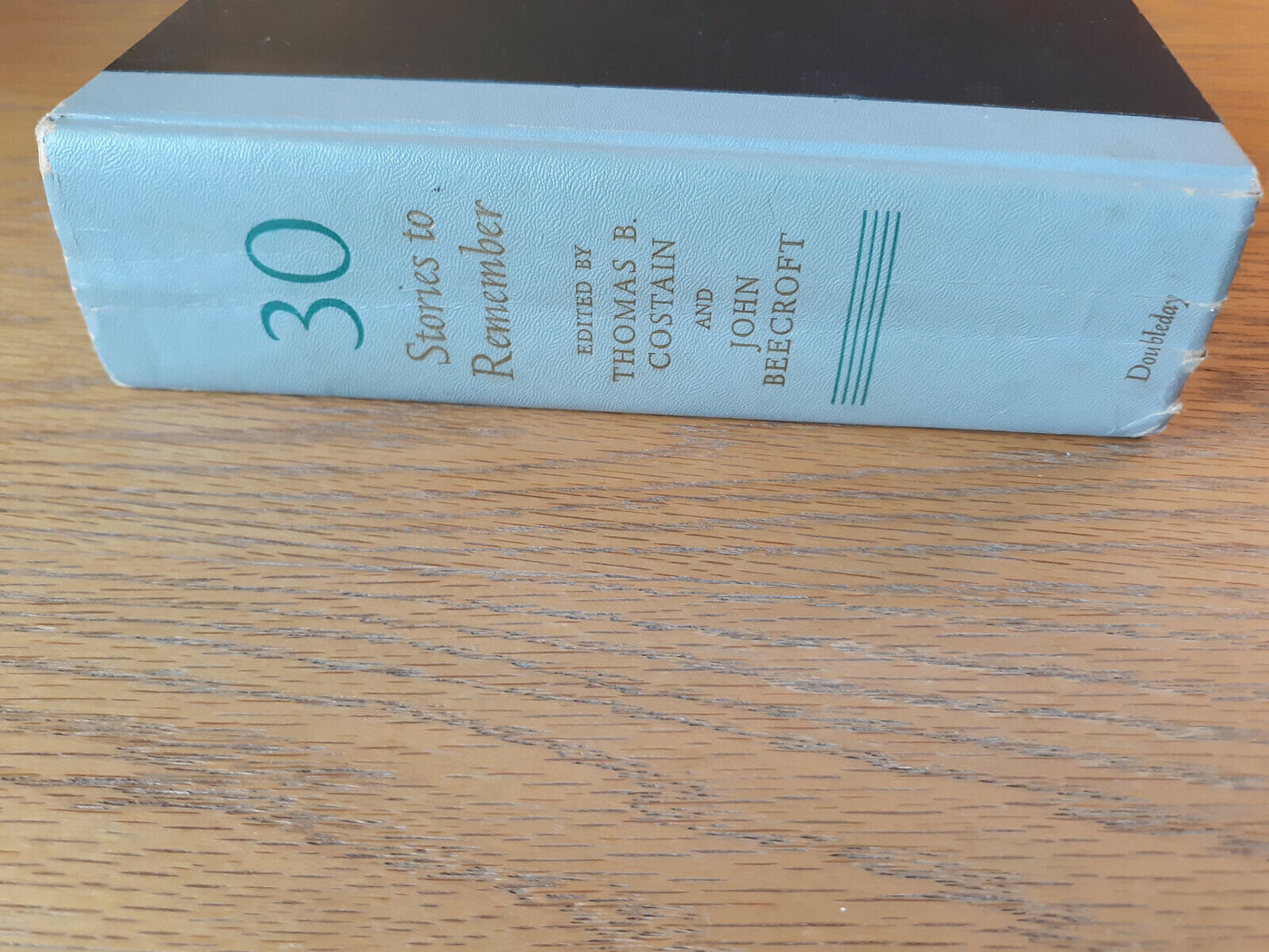 30 Stories To Remember Thomas B Costain 1962 Doubleday Hardcover