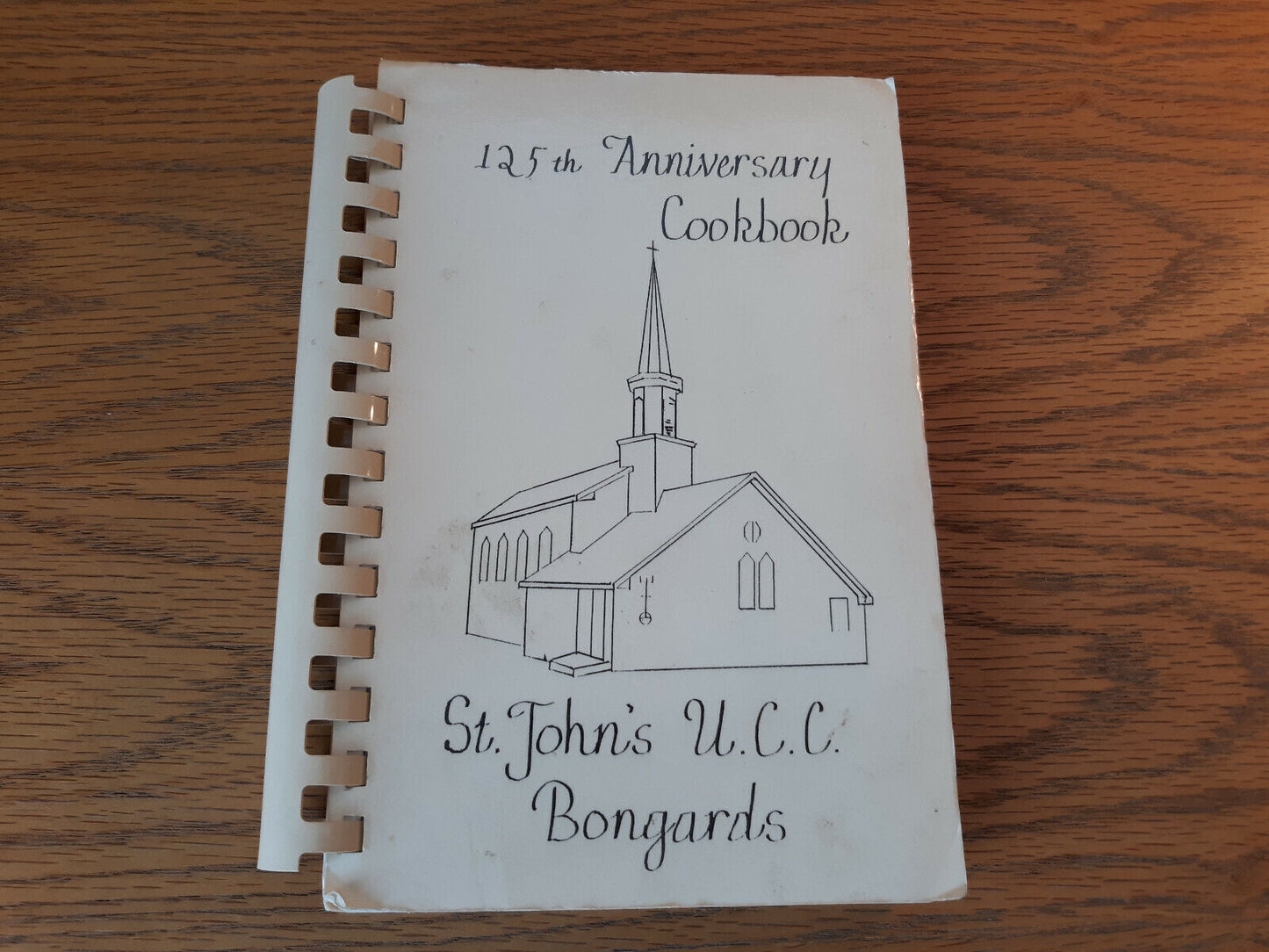 125th Anniversary Cookbook St John's U.C.C. Bongards