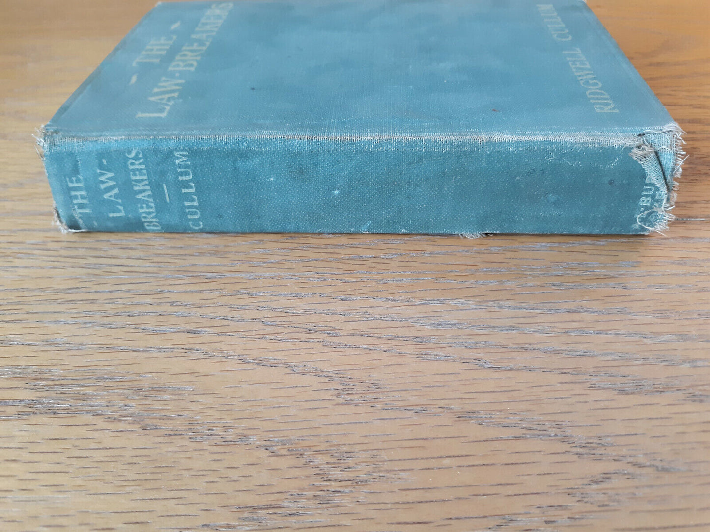 The Law Breakers Ridgewell Cullum 1914 Hardcover A L Burt