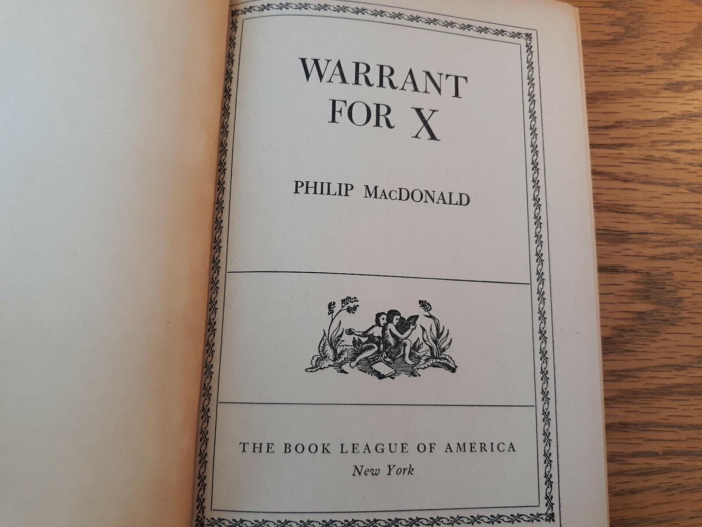 Warrant For X Philip Macdonald 1938 Book League Of America Hardcover