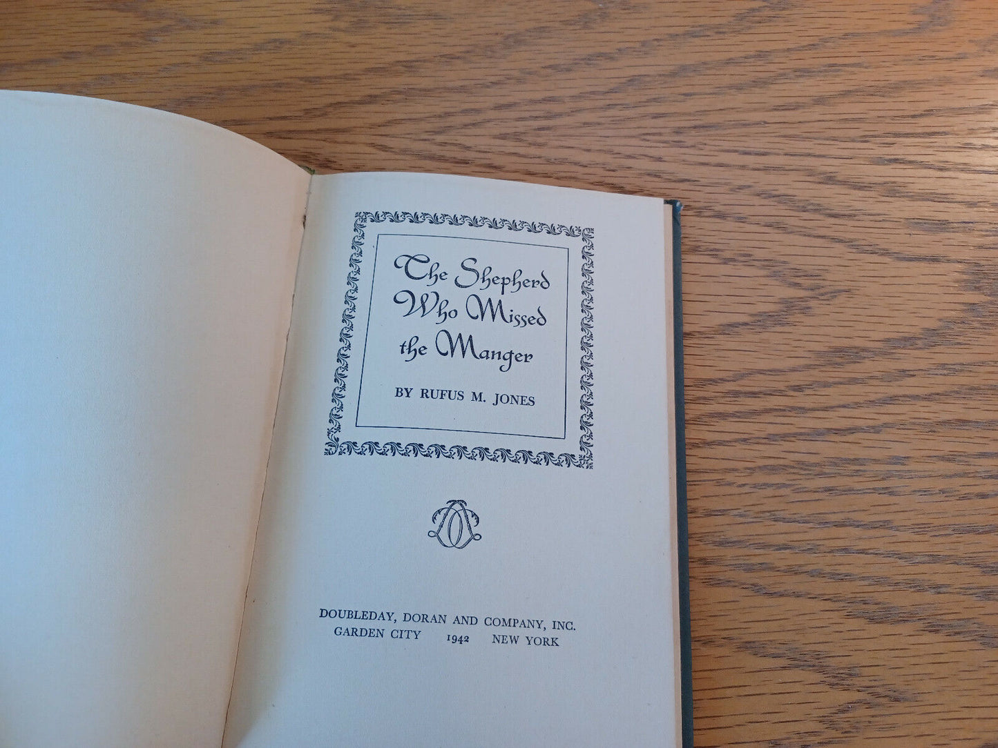 The Shepherd Who Missed The Manger Rufus M Jones 1942 Hardcover Doubleday