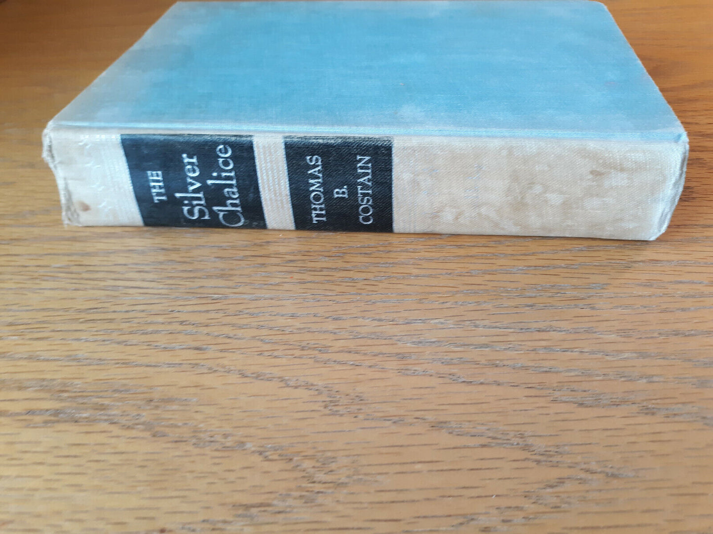 The Silver Chalice Thomas B Costain 1952 Hardcover Doubleday