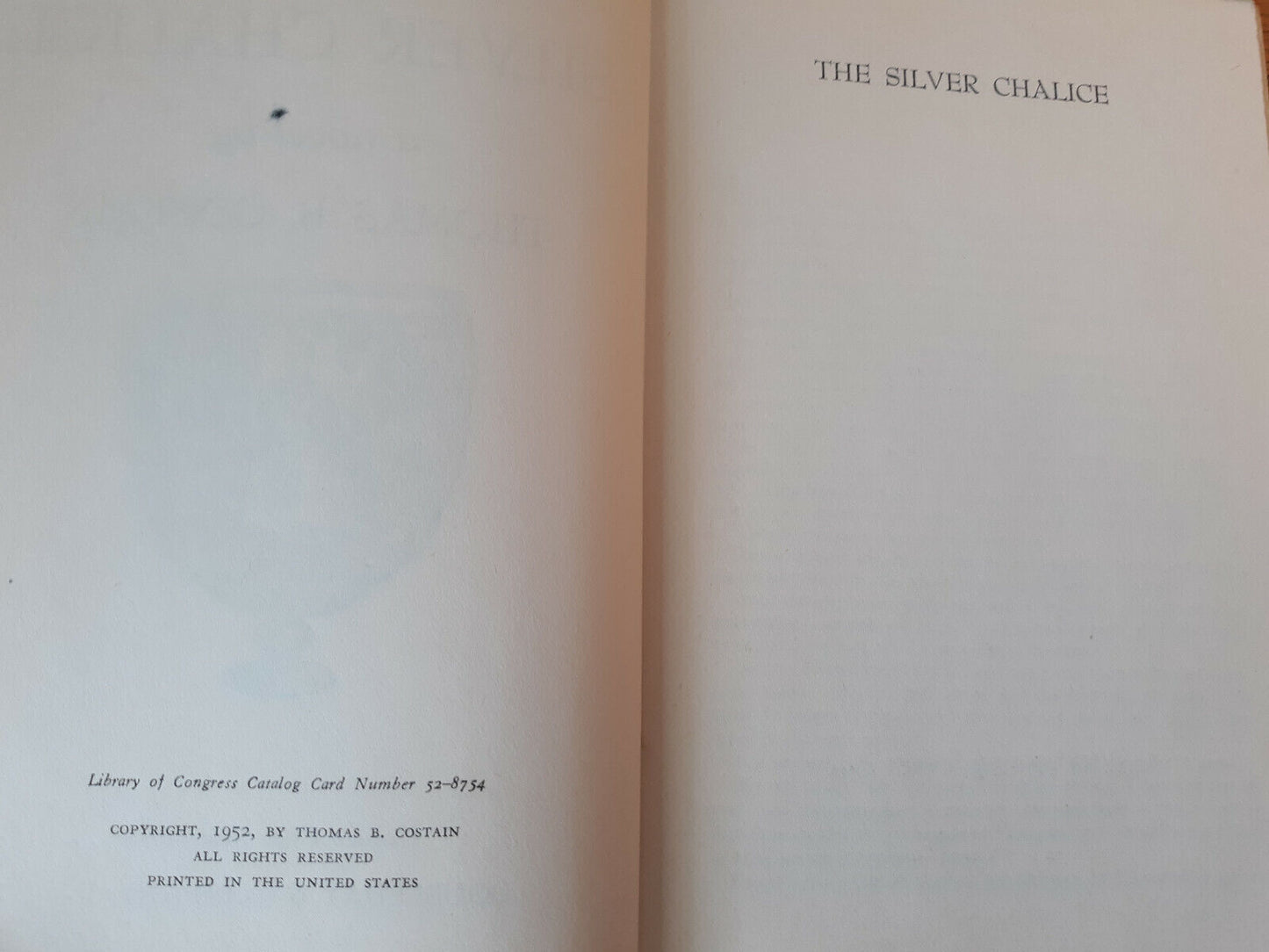 The Silver Chalice Thomas B Costain 1952 Hardcover Doubleday