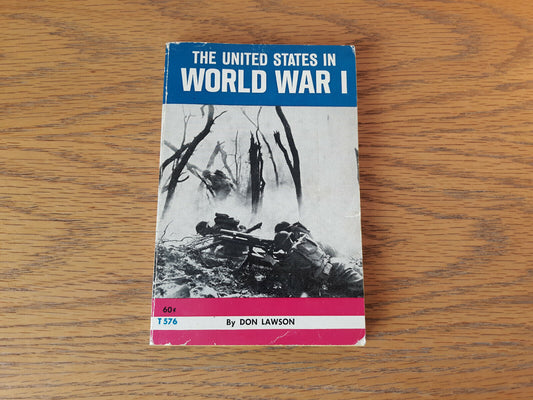 The United States In World War I Don Lawson 1971 Paperback Scholastic