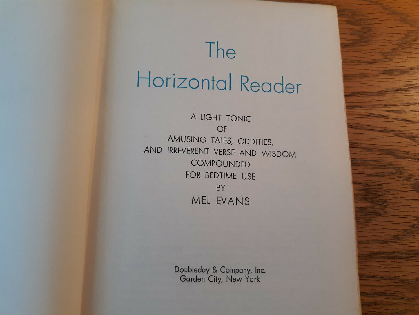 The Horizontal Reader Mel Evans 1961 Hardcover Doubleday