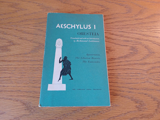Aeschylus I Oresteia  Richmond Lattimore Paperback 1953