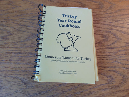 Turkey Year Round Cookbook Minnesota Women For Turkey 1990 50th Anniversary