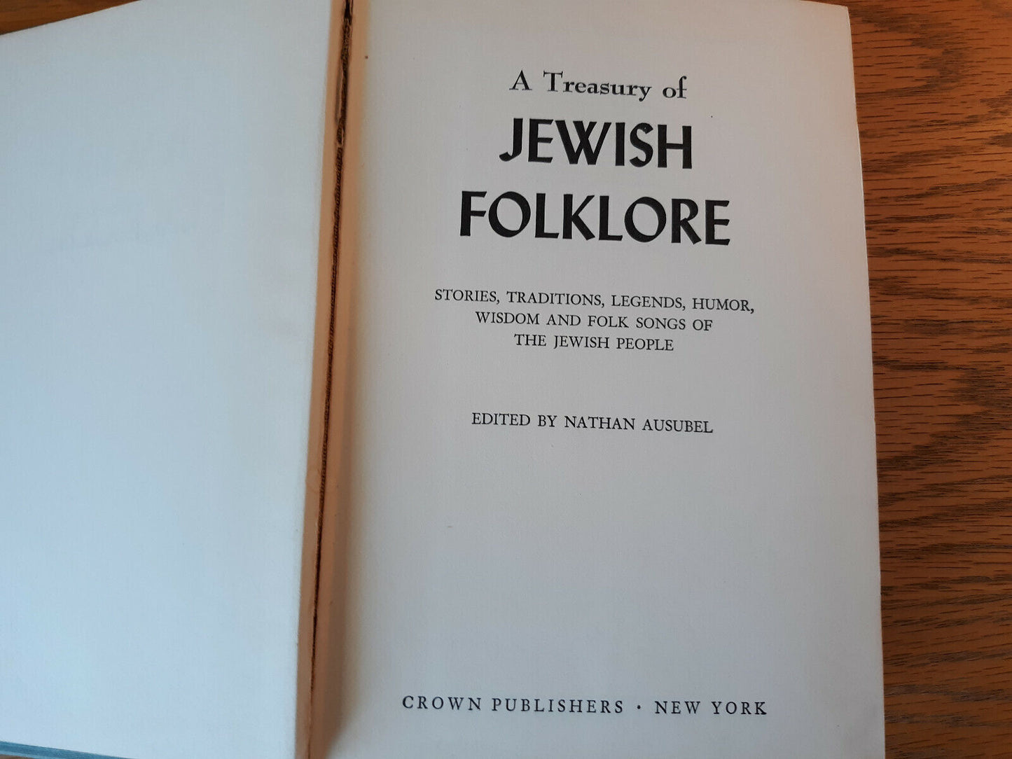 A Treasury Of Jewish Folklore Nathan Ausubel 1951 Hardcover Crown Publishers