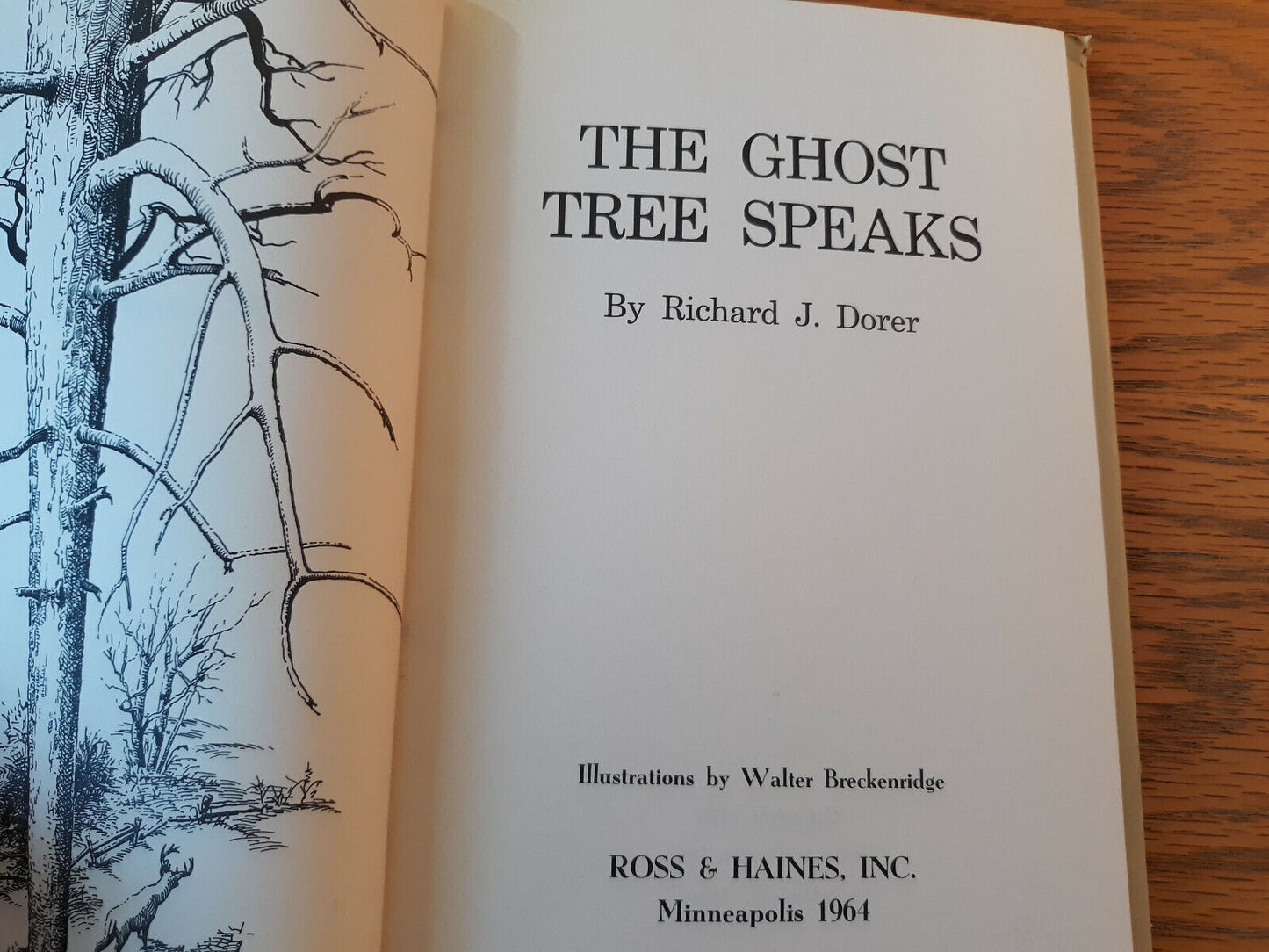 The Ghost Tree Speaks Richard J Dorer 1964 Hardcover Dust Jacket Ross & Haines