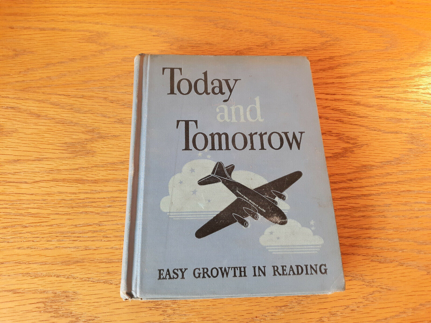 Today And Tomorrow Gertrude Hildreth 1943 Hardcover John C. Winston