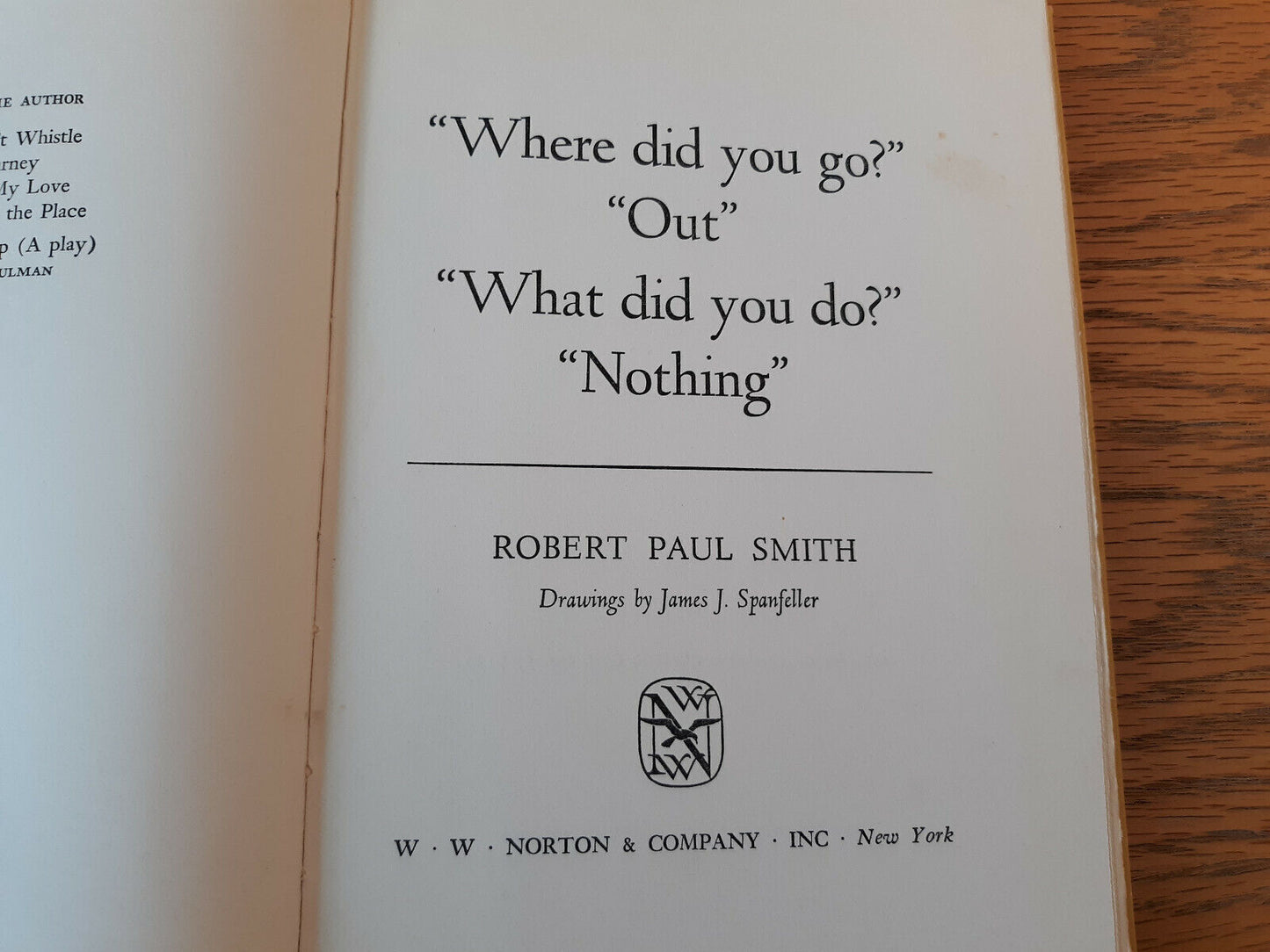 Where Did You Go? Out What Did You Do? Nothing Robert Paul Smith 1957