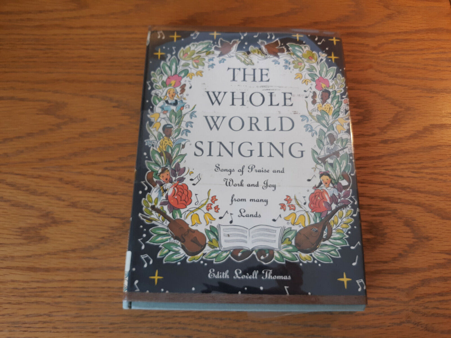 The Whole World Singing Edith Lovell Thomas 1950 Friendship Press Hardcover Dust