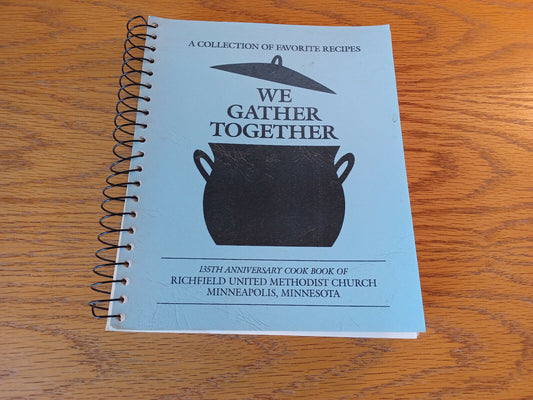 We Gather Together Richfield United Methodist Church Cookbook Minneapolis Minnes