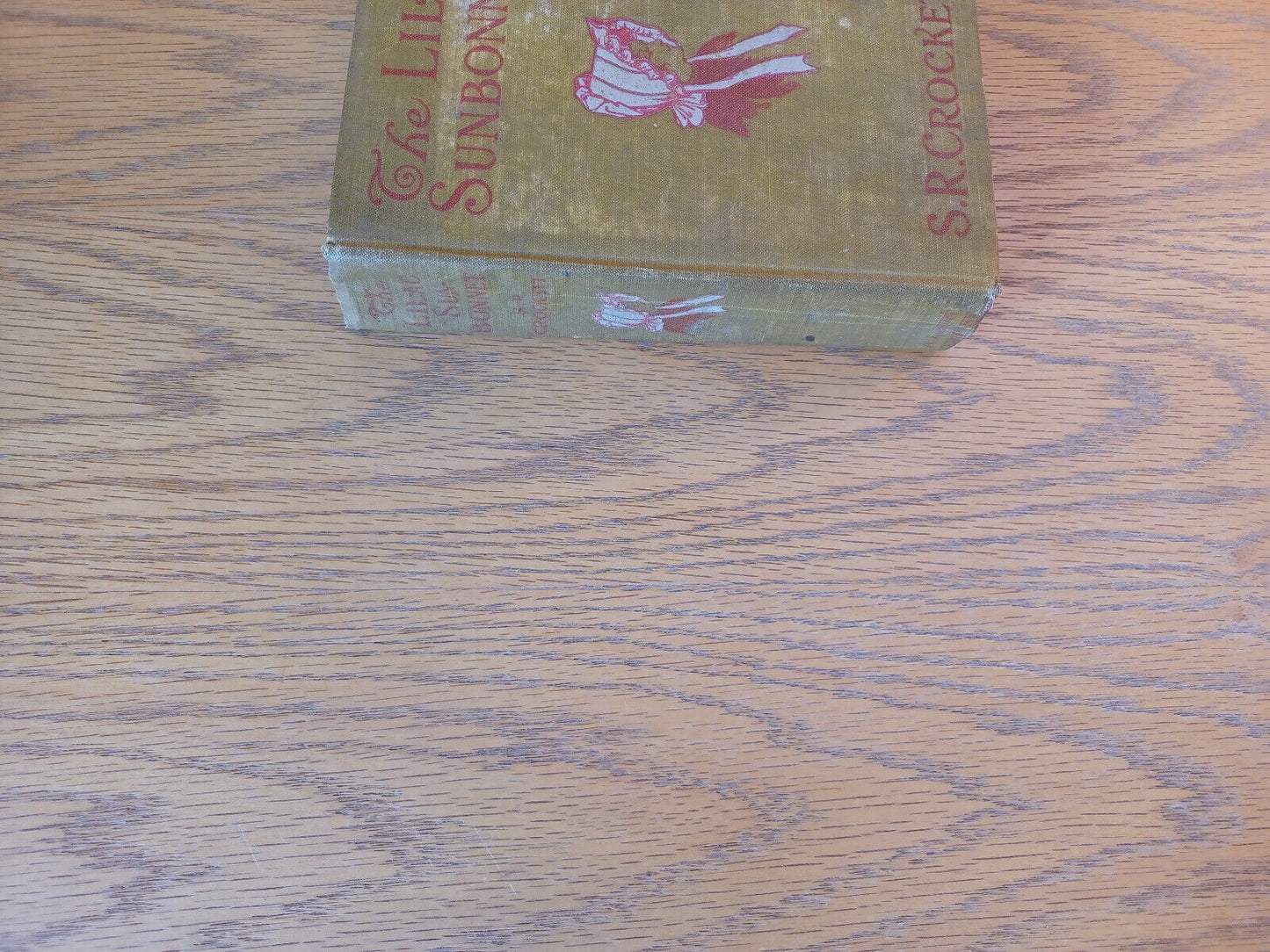 The Lilac Sunbonnet S R Crockett 1894 A. L. Burt Company Hardcover